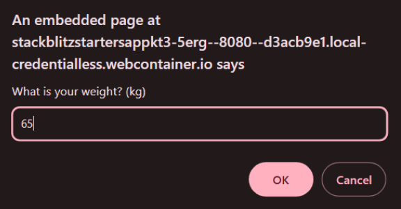 A prompt dialog asking for weight