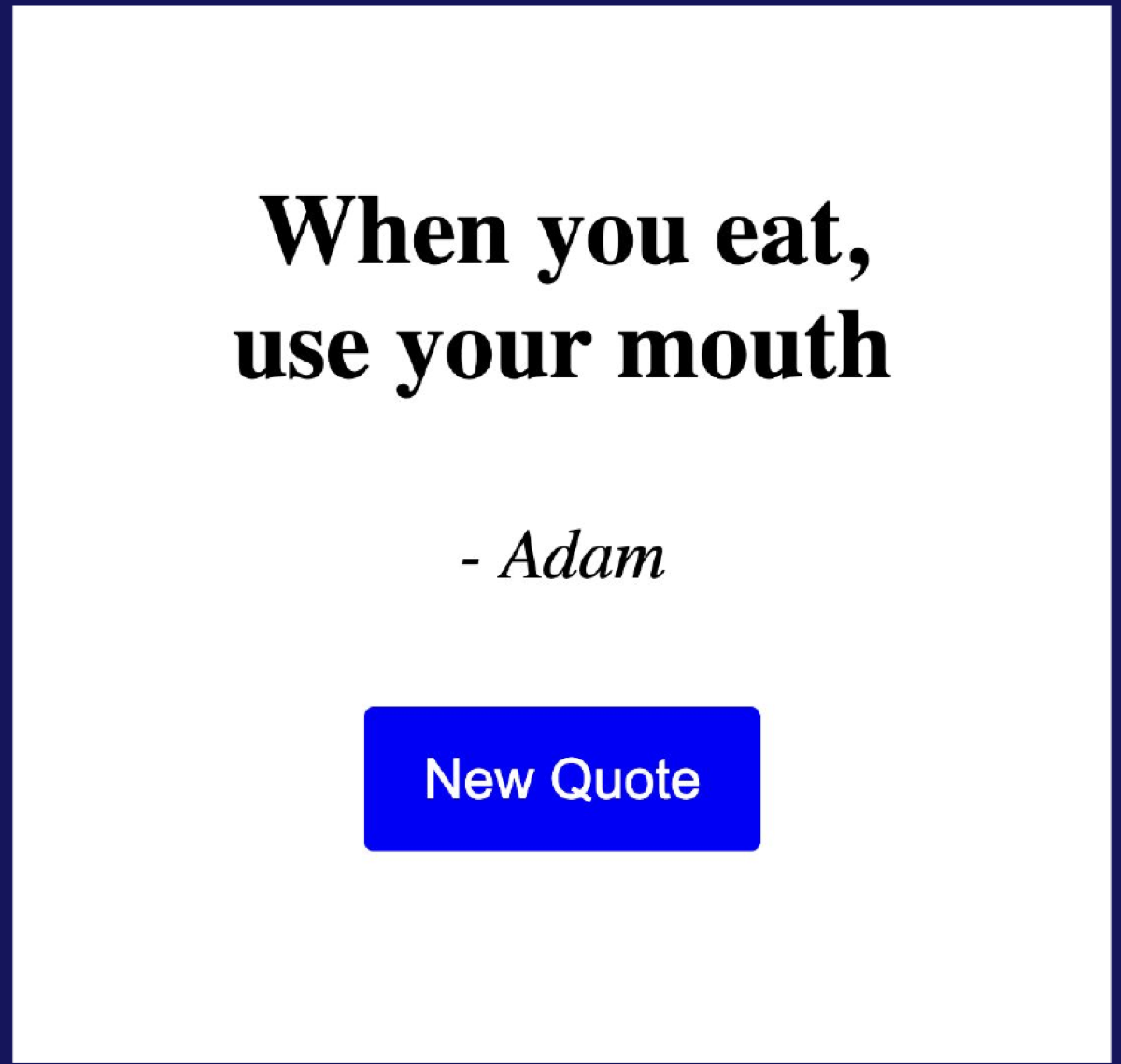The quote generator showing a quote, author, and New Quote button